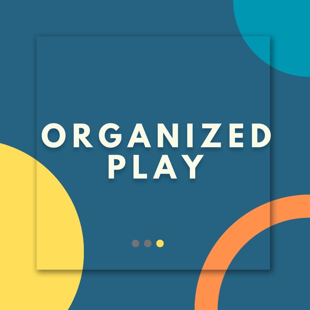 Organized Play Square